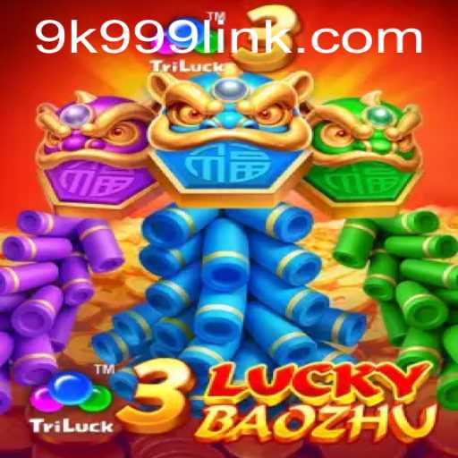 Exploring the Excitement of 3LuckyBaozhu and Navigating 9k999 PH Login