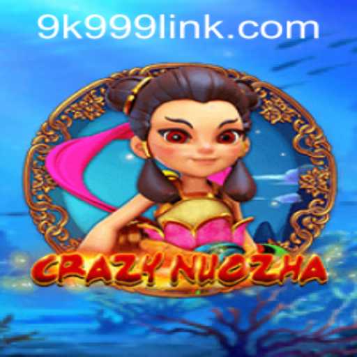 Discover the Thrilling World of CrazyNuoZha and Mastering the Art of 9k999 PH Login