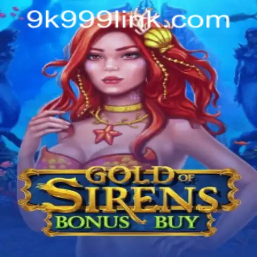 Discover the Thrills of GoldofSirensBonusBuy: Your Gateway to Adventure