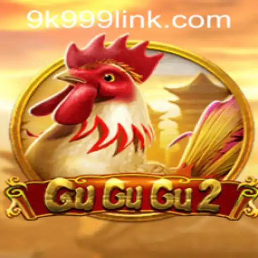 GuGuGu2: An Exciting Journey into the World of Slots with 9k999 PH Login
