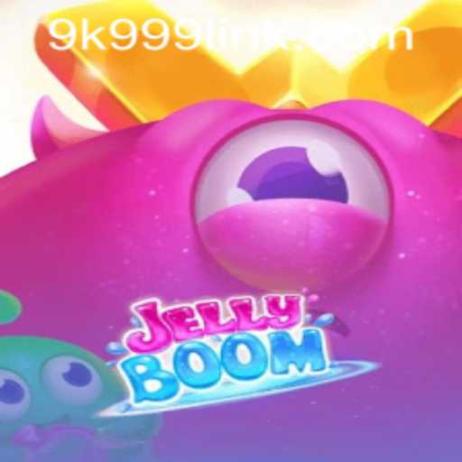 JellyBoom: A Sweet Adventure Awaits with 9k999 PH Login