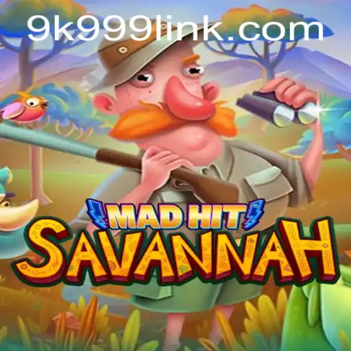 MadHitSavannah: Dive into the Thrilling World of Adventure Gaming