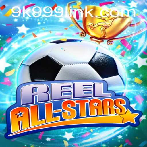 Exploring the Fascinating World of ReelAllStars and Understanding the 9k999 PH Login Process